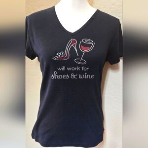 Like NEW Rhinestone "Will Work For Shoes & Wine" T-Shirt. Sz M